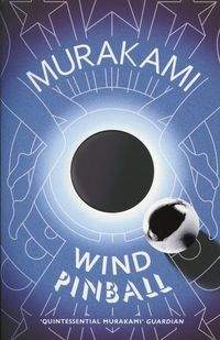 Wind Pinball - Haruki Murakami