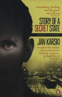 Książka - Story of a Secret State. My Report to the World