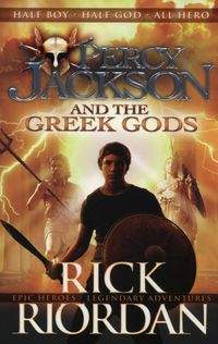 Percy Jackson and the Greek Gods - Rick Riordan 