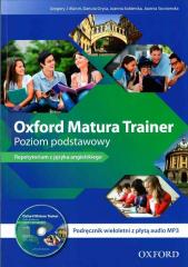 Książka - Oxford Matura Trainer. Poziom podstawowy. Podręcznik wieloletni