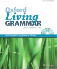 Oxford Living Grammar Pre-Intermediate SB OXFORD