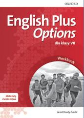 Książka - English Plus Options dla klasy VII. Workbook