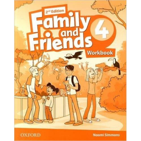 Family and Friends 4. Edition 2. Workbook