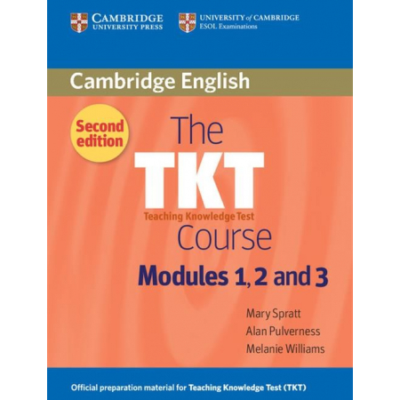 The TKT Course Modules 1, 2 and 3 - Spratt Mary, Pulverness Alan