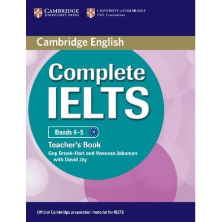 Complete IELTS Bands 4-5 Teacher's Book - Brook-Hart Guy, Jakeman Vanessa