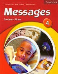 Messages 4 Student's Book - Goodey Diana, Goodey Noel, Levy Meredith 