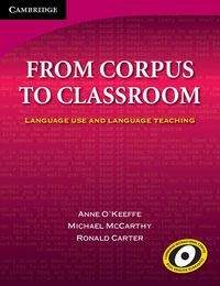 From Corpus to Classroom - O'Keeffe Anne, McCarthy Michael, Carter Ronald