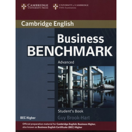 Business Benchmark Advanced Student's Book BEC Higher - Guy Brook-Hart 