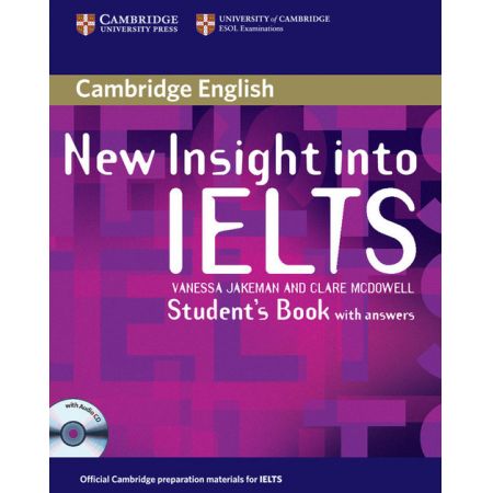 New Insight into Ielts. Student's Book with answers + CD