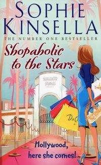 Książka - Shopaholic to the Stars. Kinsella, Sophie. PB