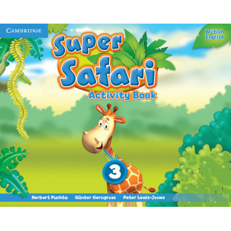 Super Safari 3 Activity Book - Puchta Herbert, Gerngross Günter, Lewis-Jones Peter