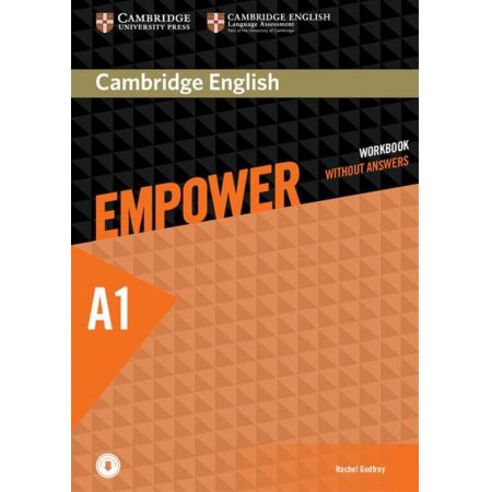 Cambridge English Empower Starter A1. Workbook without answers with downloadable Audio