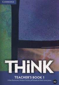 Think 1 Teacher's Book - Rezmuves Zoltan, Puchta Herbert, Stranks Jeff, Lewis-Jones Peter