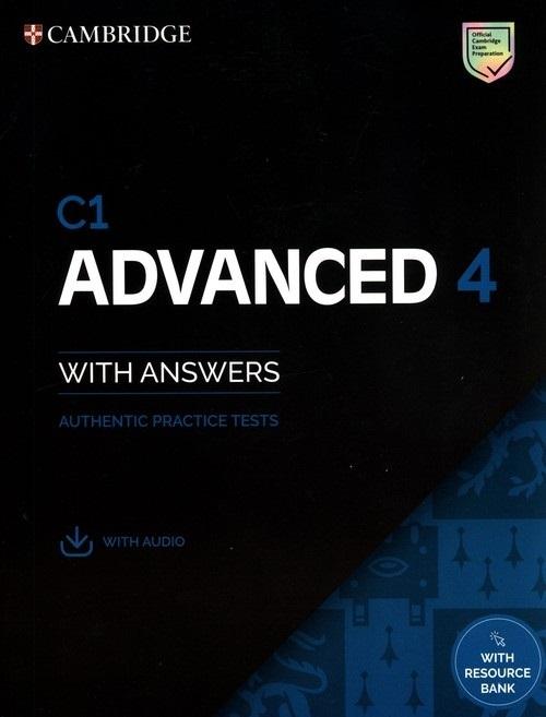 C1 Advanced 4. Student's Book with Answers with Audio with Resource Bank Authentic Practice Tests