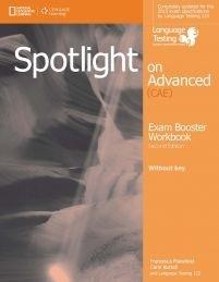 Spotlight on Advanced 2nd Edition. Exam Booster Workbook z Kluczem