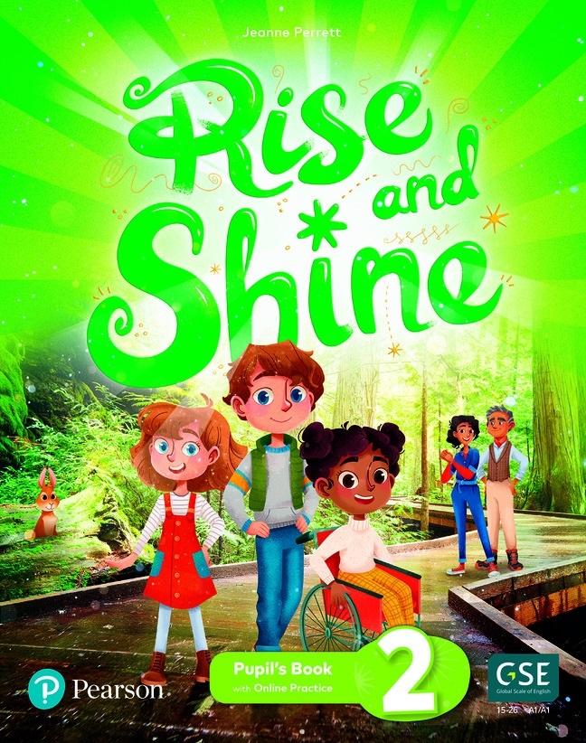 Rise and Shine 2. Pupil's Book and eBook with Online Practice and Digital Resources