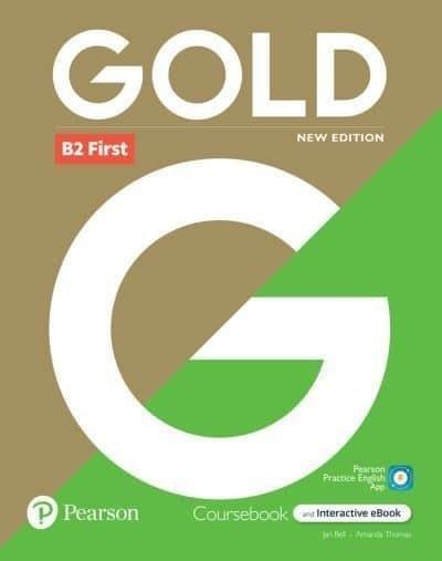 GOLD. B2 First. New Edition