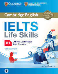 Książka - IELTS Life Skills. Official Cambridge Tests Practice. B1. Student's Book with Answers and Audio