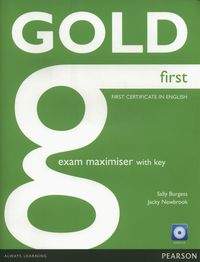 Książka - Gold First Exam Maximiser with key + CD - Burgess Sally, Newbrook Jacky 
