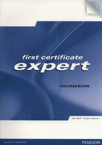 First Certificate Expert Coursebook + CD - Bell Jan, Gower Roger 