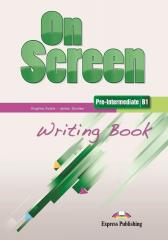 Książka - On Screen Pre-Intermediate B1. Writing Book