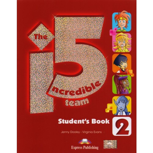 Książka - The Incredible 5 Team 2. Student&#039;s Book