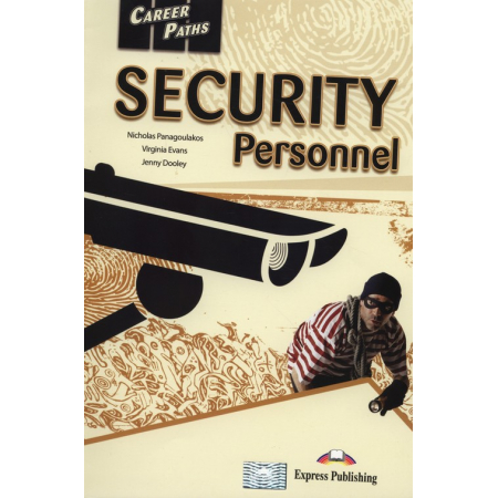 Career Paths: Security Personnel EXPRESS PUBLISHNG