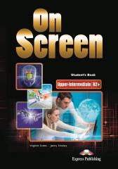 Książka - On Screen. Upper-Intermediate B2+. Student&#039;s Book + kod DigiBook