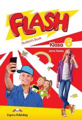 Książka - Flash Klasa 6. Student&#039;s Book (Podręcznik wieloletni)