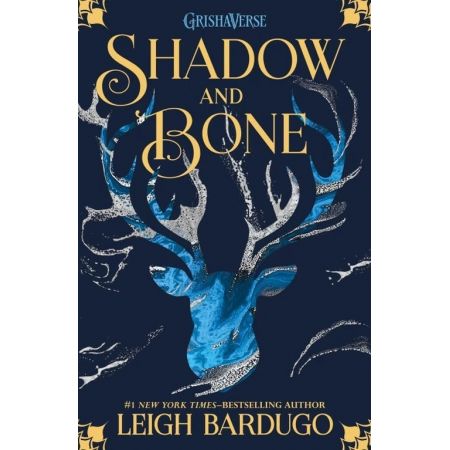 Shadow and Bone: Shadow and Bone