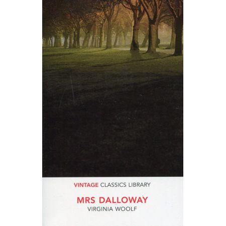 Mrs Dalloway - Virginia Woolf