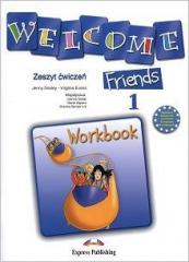 Książka - Welcome Friends 1 WB EXPRESS PUBLISHING