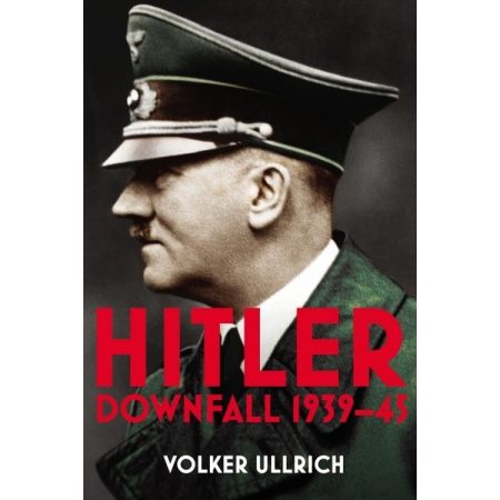 Hitler Downfall 1939-45