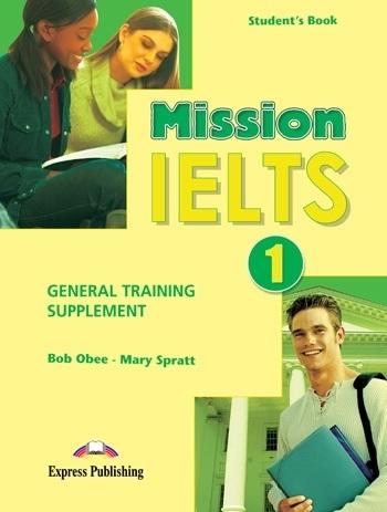 Książka - Mission IELTS 1 SB General Training Supplement