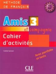 Amis et compagnie 3 ćwiczenia + CD CLE