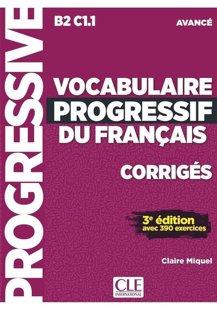 Vocabulaire progressif du Francais avance B2/C1.1
