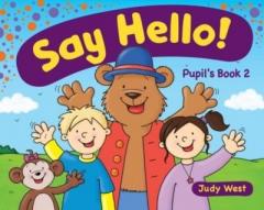 Say Hello 2. Pupil's Book