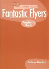 Książka - Fantastic Flyers - Teacher's Book