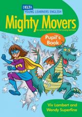 Książka - Mighty Movers. Pupil's Book