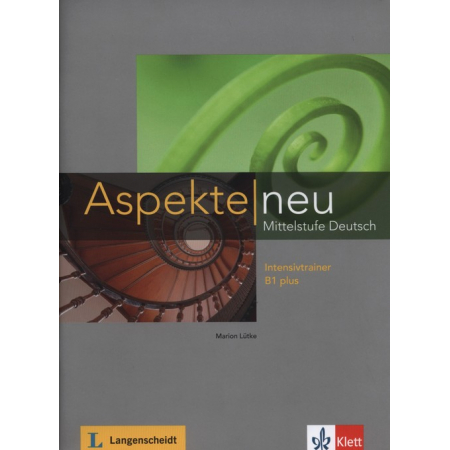 Aspekte. Intensivtriner B1+. Neubearbeitung