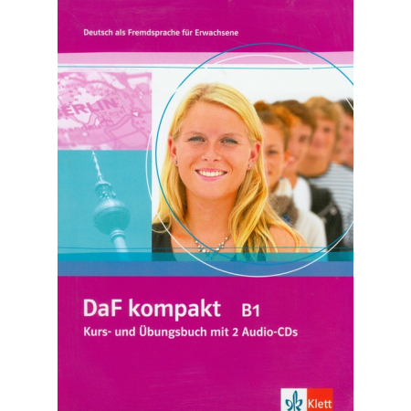 DaF kompakt B1 Kurs- und Ubungsbuch mit 2 CDs