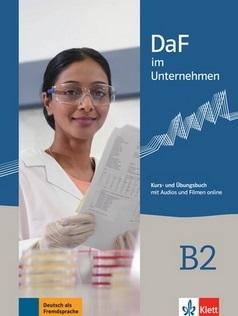 DaF im Unternehmen B2 - Kurs- und Übungsbuch mit Audios und Filmen online