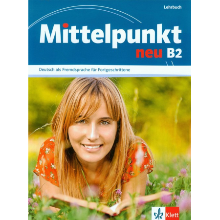 Mittelpunkt NEU B2 Lehrbuch