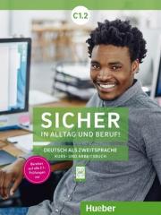Książka - Sicher in Alltag und Beruf! C1.2 KB + AB HUEBER
