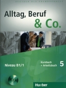 Książka - Alltag, Beruf & Co. 5 LO Podręcznik + Zeszyt ćwiczeń + Audio CD. Język niemiecki zawodowy