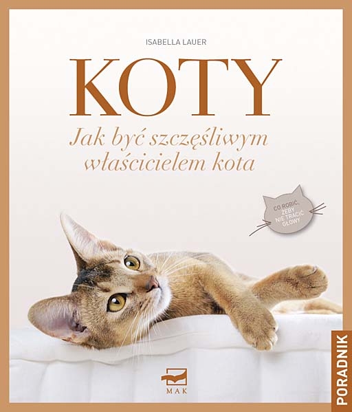 Książka - Koty - Jak być szczęśliwym właścicielem kota