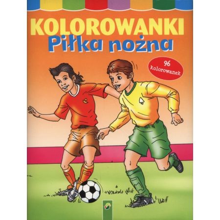 Kolorowanki. Piłka nożna