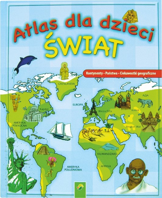 Książka - Atlas dla dzieci Świat