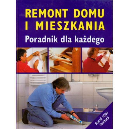 Remont domu i mieszkania