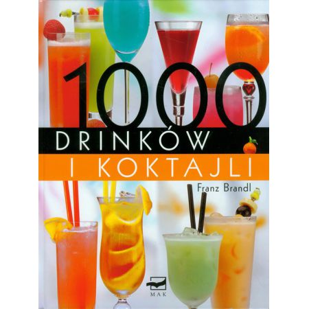 Książka - 1000 drinków i koktajli